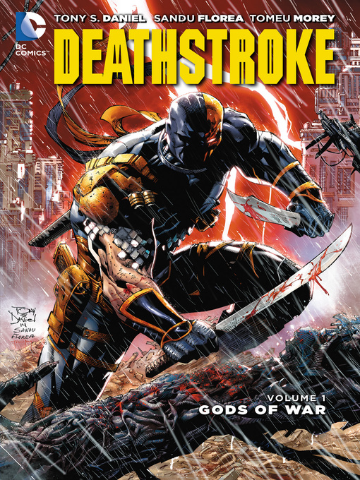 Title details for Deathstroke (2014), Volume 1 by Tony S. Daniel - Wait list